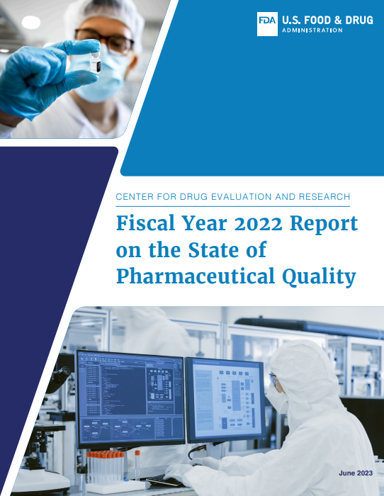 FY 2022 State of Pharmaceutical Quality