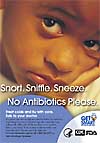 Snort. Sniffle. Sneeze. No Antibiotics Please. Child looking sad.