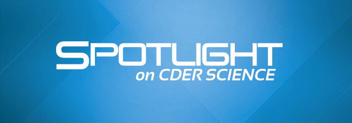 Spotlight on CDER Science