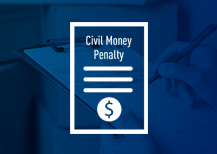 Civil Money Penalty