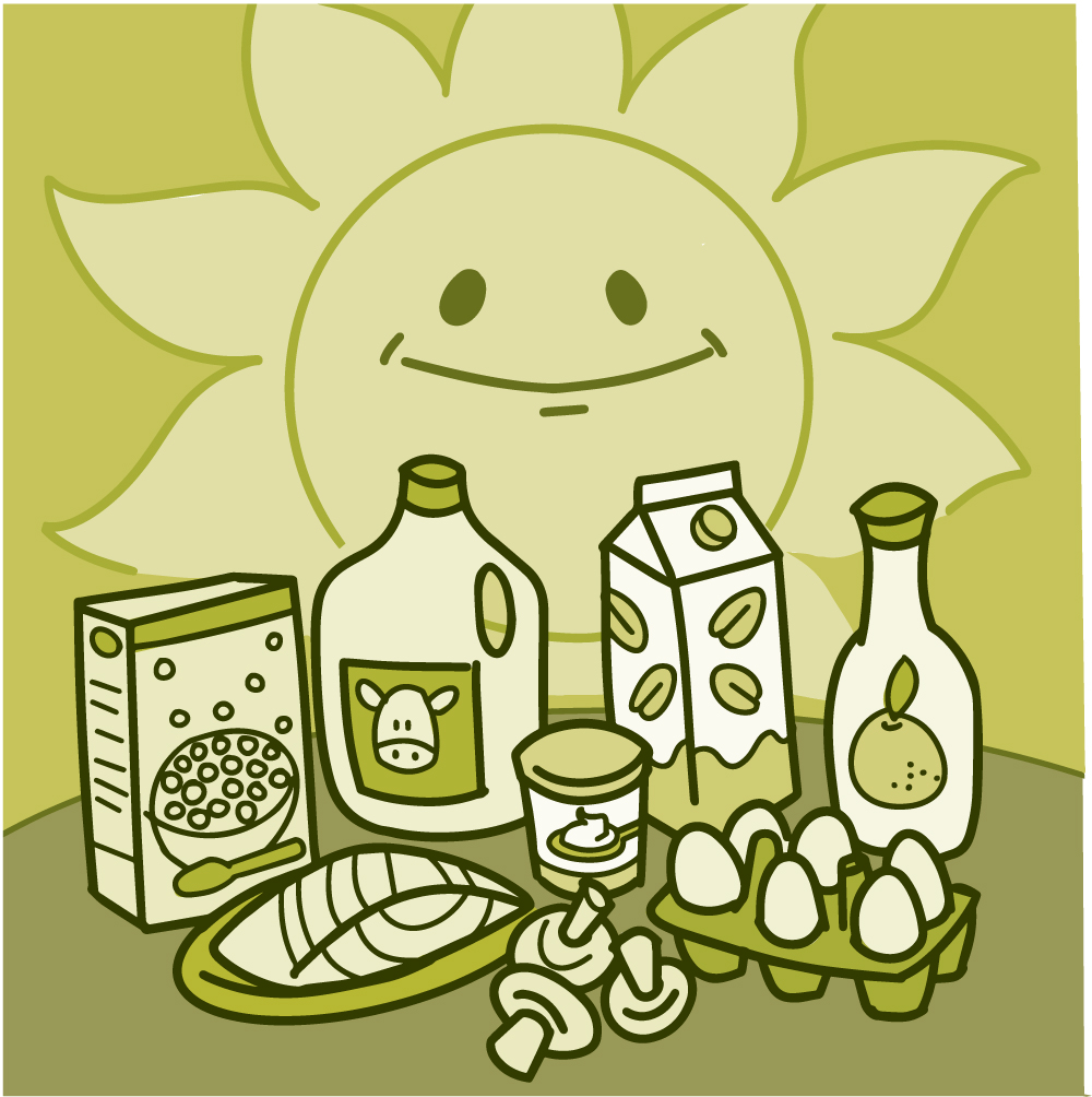 Illustration of the sun shining down on foods with vitamin D, including milks, eggs, cereal, fish, and mushrooms.